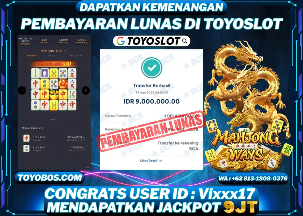 TOYOSLOT - BUKTI KEMENANGAN Mahjong Ways Rp9,000,000,- LUNAS